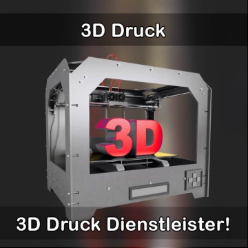 3D-Druckservice in Bad Teinach-Zavelstein 