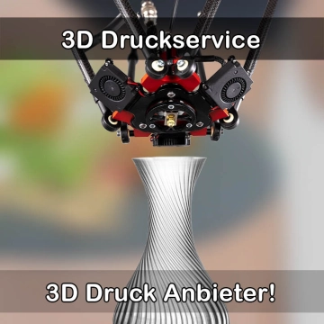 3D Druckservice in Bad Steben