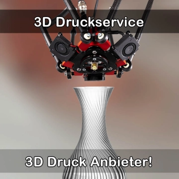 3D Druckservice in Callenberg