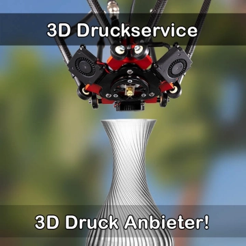 3D Druckservice in Estenfeld
