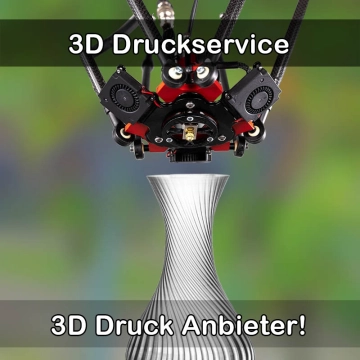 3D Druckservice in Finsing