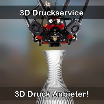 3D Druckservice in Goldkronach