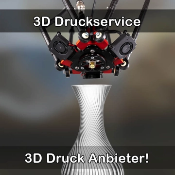 3D Druckservice in Hohentengen (Oberschwaben)