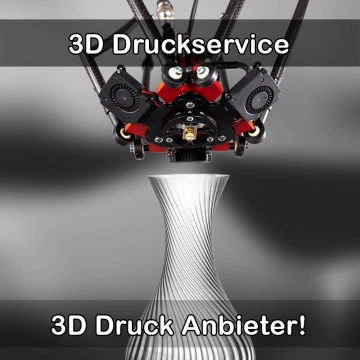 3D Druckservice in Markt Rettenbach