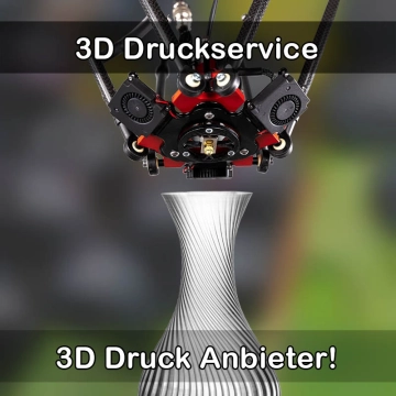 3D Druckservice in Sohland an der Spree