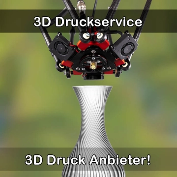 3D Druckservice in Vogtsburg im Kaiserstuhl